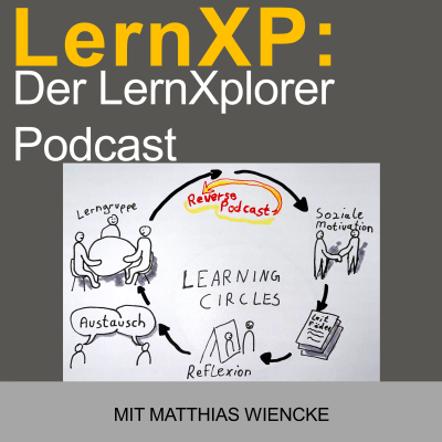 episode Learning Circles in der Praxis - Reverse Podcast artwork