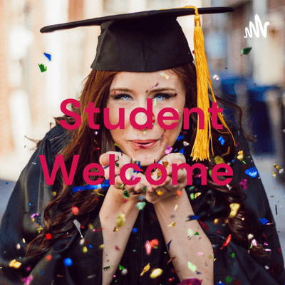 Student Welcome