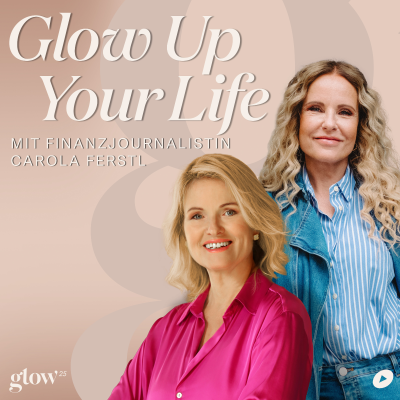 episode Warum Altersarmut weiblich ist und wie du finanzielle Verantwortung übernehmen kannst mit Finanzjournalistin Carola Ferstl artwork