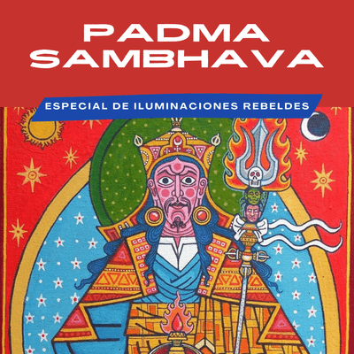 episode Episodio Especial: Padmasambhava artwork
