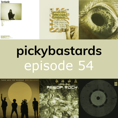 episode Picky Bastards Episode 54 artwork