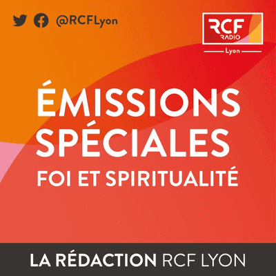Emissions Spéciales Foi et Spiritualité