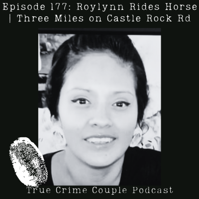 episode Episode 177: Roylynn Rides Horse | Three Miles on Castle Rock Rd artwork