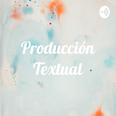 Producción Textual