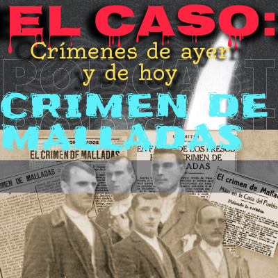 episode El Crimen de Malladas artwork