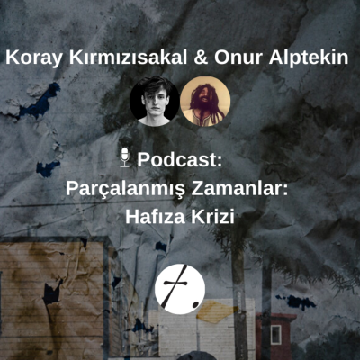 episode Parçalanmış Zamanlar: Hafıza Krizi artwork