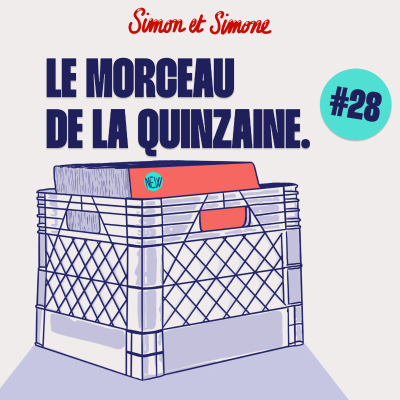 episode Le Morceau de la Quinzaine #28 artwork