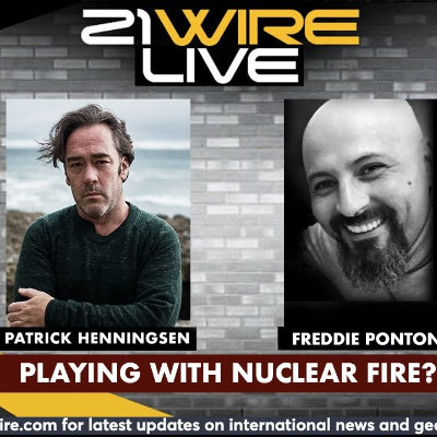 episode MIDWEEK WIRE - 'Playing With Nuclear Fire' - Patrick Henningsen and Freddie Ponton artwork