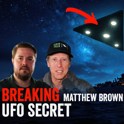 episode BREAKING: Brown EXPOSES Immaculate Constellation UFO Coverup! artwork