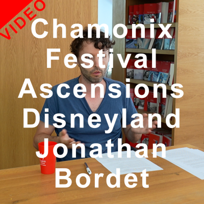 episode VIDEO Chamonix un lieu de vie en voie de disparition Jonathan Bordet Festival Ascensions Orthaz 2025 artwork