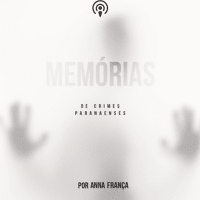 Memórias de Crimes Paranaenses