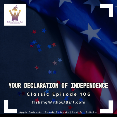 episode Classic Fishing Without Bait 106: Your Declaration of Independence artwork