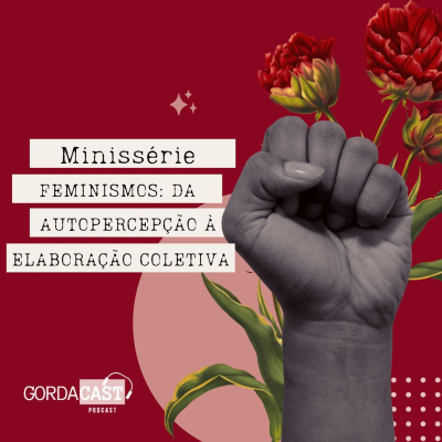 episode Minissérie ‘Feminismos: da autopercepção à elaboração coletiva’ - Trailer artwork