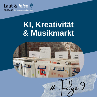 episode KI, Kreativität & Musikmarkt artwork