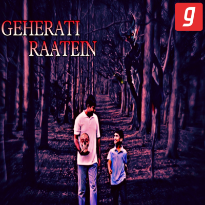 episode GEHERATI RAATEIN | Horror Story | Hindi Bhootiya Kahani | Kahani | artwork