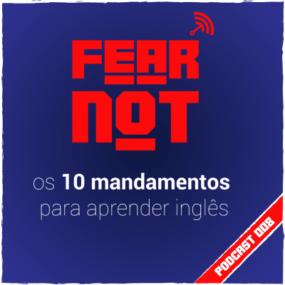 episode Os 10 Mandamentos para falar inglês! artwork