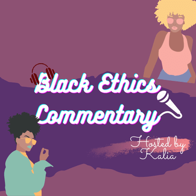 episode Black Ethics Commentary - Black In Service artwork