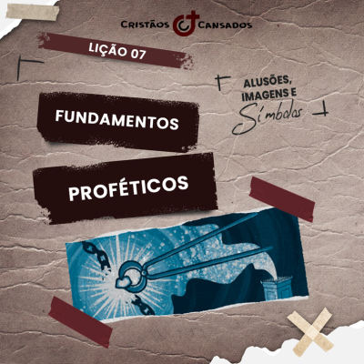episode Fundamentos proféticos | Alusões, Imagens e Símbolos – L7 | 2Tri25 artwork