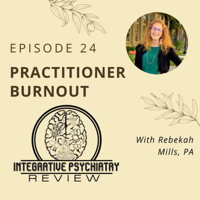 episode 024 Physician Burnout with Rebekah Mills, PA artwork