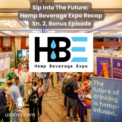 episode Sip Into The Future: Hemp Beverage Expo Recap artwork