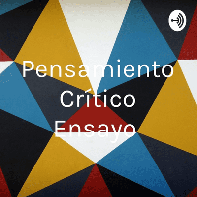 Pensamiento Crítico Ensayo