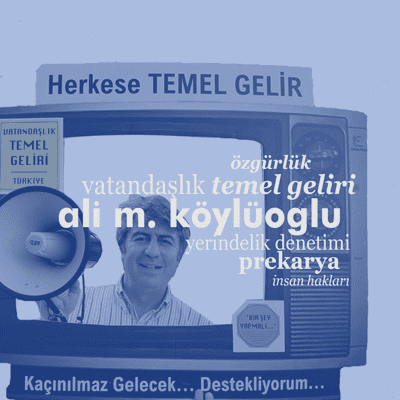 episode S01E15 - vatandaşlık temel geliri, yerindelik yönetimi, özgürleşme, prekarya, prensipler, insan hakları - ali mutlu köylüoğlu artwork