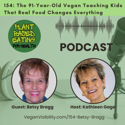 episode 154: The 91-Year-Old Vegan Teaching Kids That Real Food Changes Everything artwork