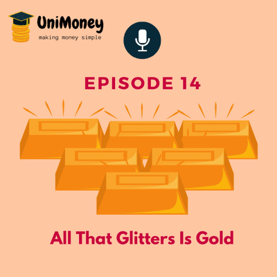 episode E14 - All That Glitters Is Gold artwork