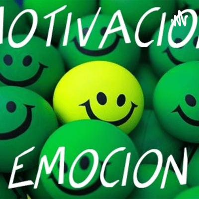 Motivación Y Emoción