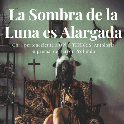 episode La Sombra de la Luna es Alargada artwork