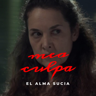 episode El alma sucia | Mea culpa artwork