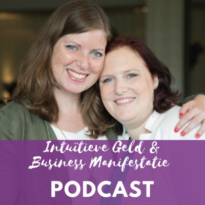 episode #5 Intuïtieve Geld Business en Manifestatie Podcast artwork