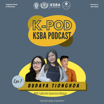 episode K-POD EPS 7 : CHINESE CULTURE artwork