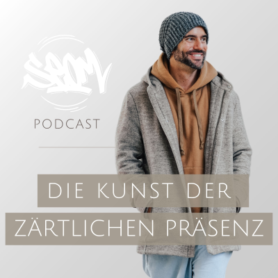 episode #153 Die Kunst der zärtlichen Präsenz artwork