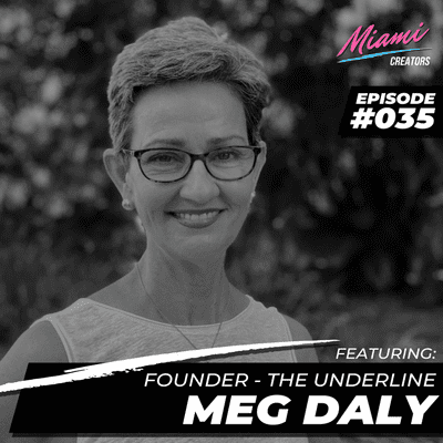 episode Episode #035 with Meg Daly - Turning Ideas Into Reality artwork