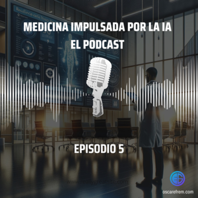 episode Episodio 5: IA Evolución de la Medicina de Emergencias, y varias cosas más! artwork