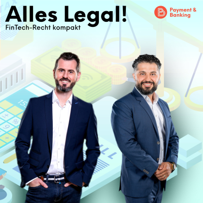 Alles Legal – FinTech-Recht kompakt #22