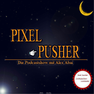 episode PIXEL PUSHER EPISODE 1 artwork