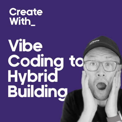 episode 39. Vibe Coding to Hybrid Building artwork