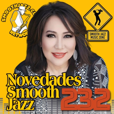 episode Novedades Smooth Jazz 232 |Heidi Tann, Incognito, Ragan Whiteside, Spontaneous Groovin' Combustion and more... artwork