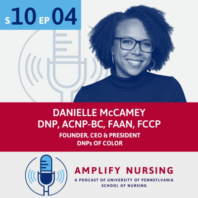episode Amplify Nursing Season 10: Episode 04: Danielle McCamey artwork