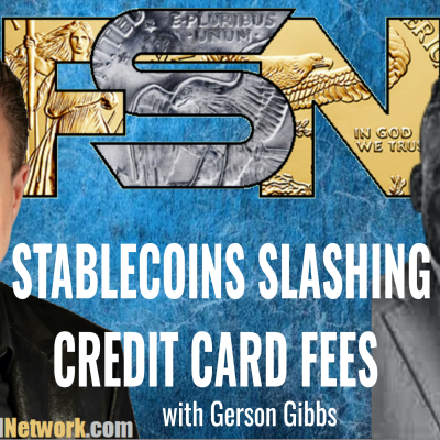 episode Stablecoins Slashing Credit Card Fees - Gerson Gibbs #6300 artwork
