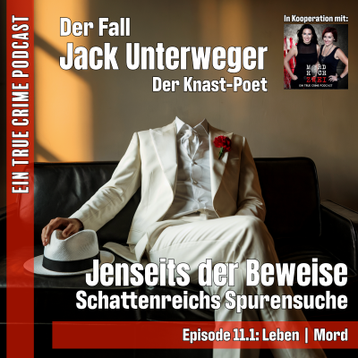 episode Der Fall Jack Unterweger - Teil 1 artwork