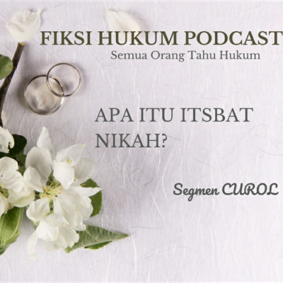 episode #CurOl Apa Itu Itsbat Nikah? artwork