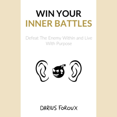 episode Win Your Inner Battles by Darius Foroux artwork