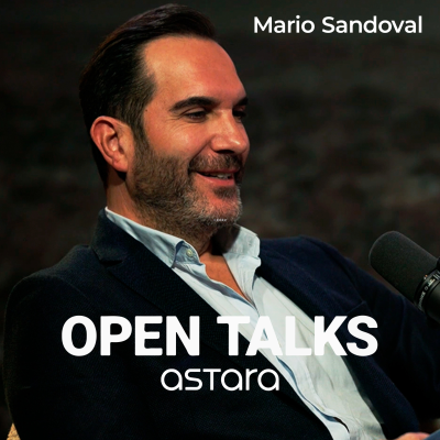 episode EL PIMENTÓN DE LA VIDA con MARIO SANDOVAL | Open Talks astara 1x04 artwork