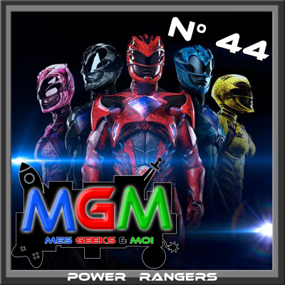 episode #44 MGM : Power Rangers artwork