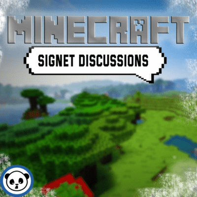 Signet Discussions - A Minecraft Blockcast