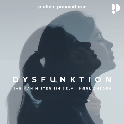 Dysfunktion - podcast