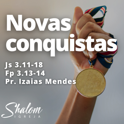 episode Novas conquistas - Pr. Izaias Mendes - 05-10-2025 artwork